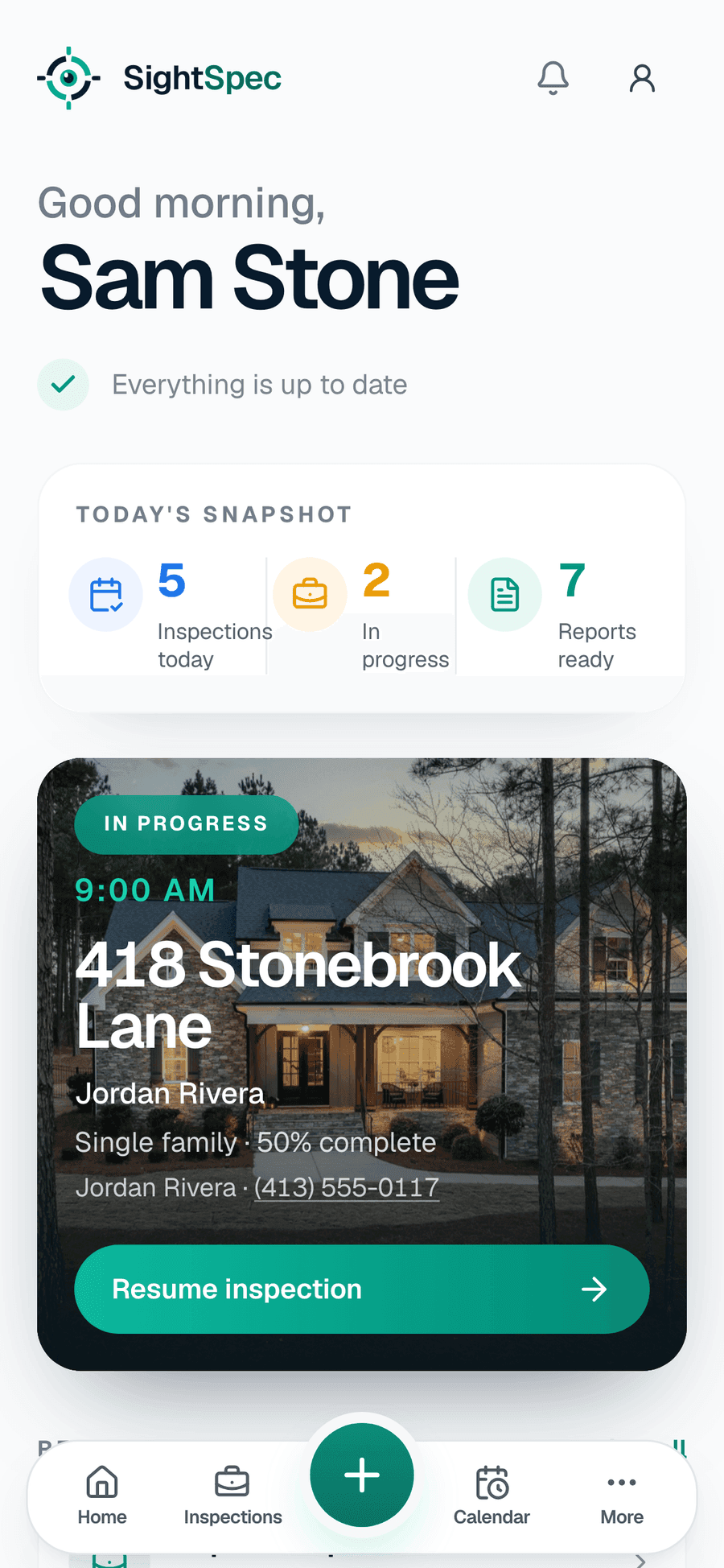 The SightSpec mobile home screen — today's snapshot and the next inspection ready to resume